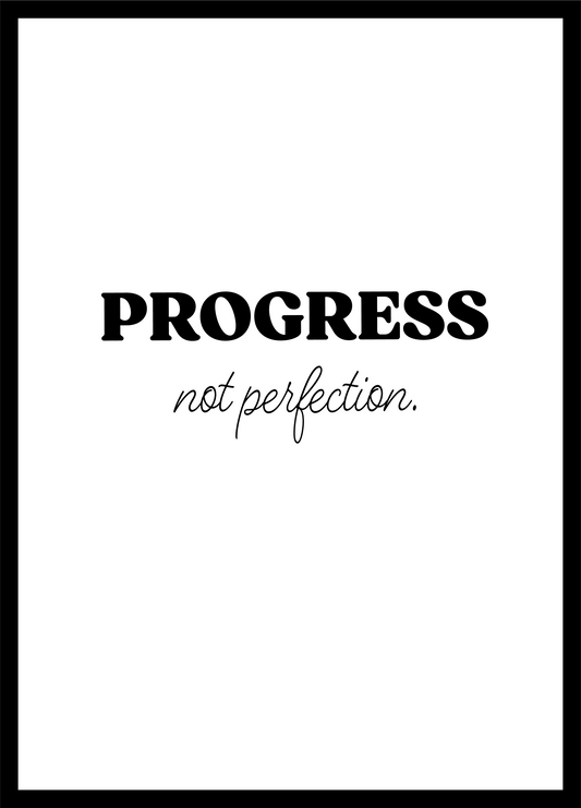 Progress, Not Perfection Modern Art Wall Print