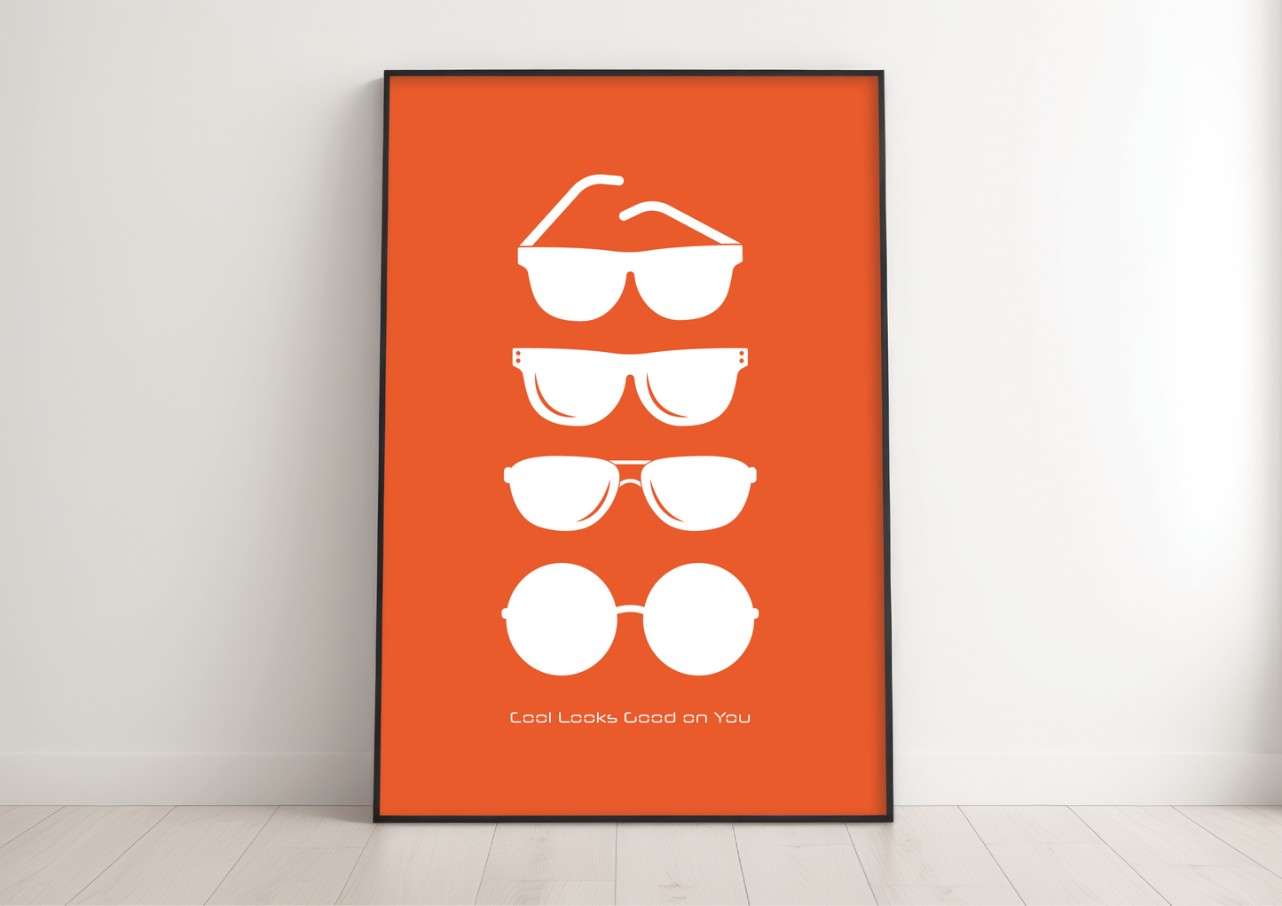 Cool Looks Good on You Sunglasses Wall Art Print