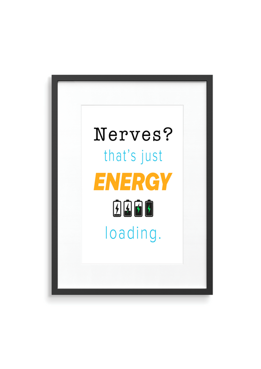 Nerves? Motivational  Teen Print - Light Blue Orange